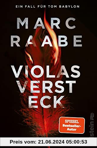 Violas Versteck: Thriller | Der neue Pageturner des Bestsellerautors | fesselnd, raffiniert und atemberaubend (Tom Babylon-Serie, Band 4)